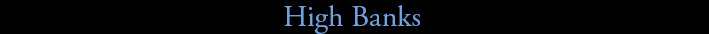 High Banks